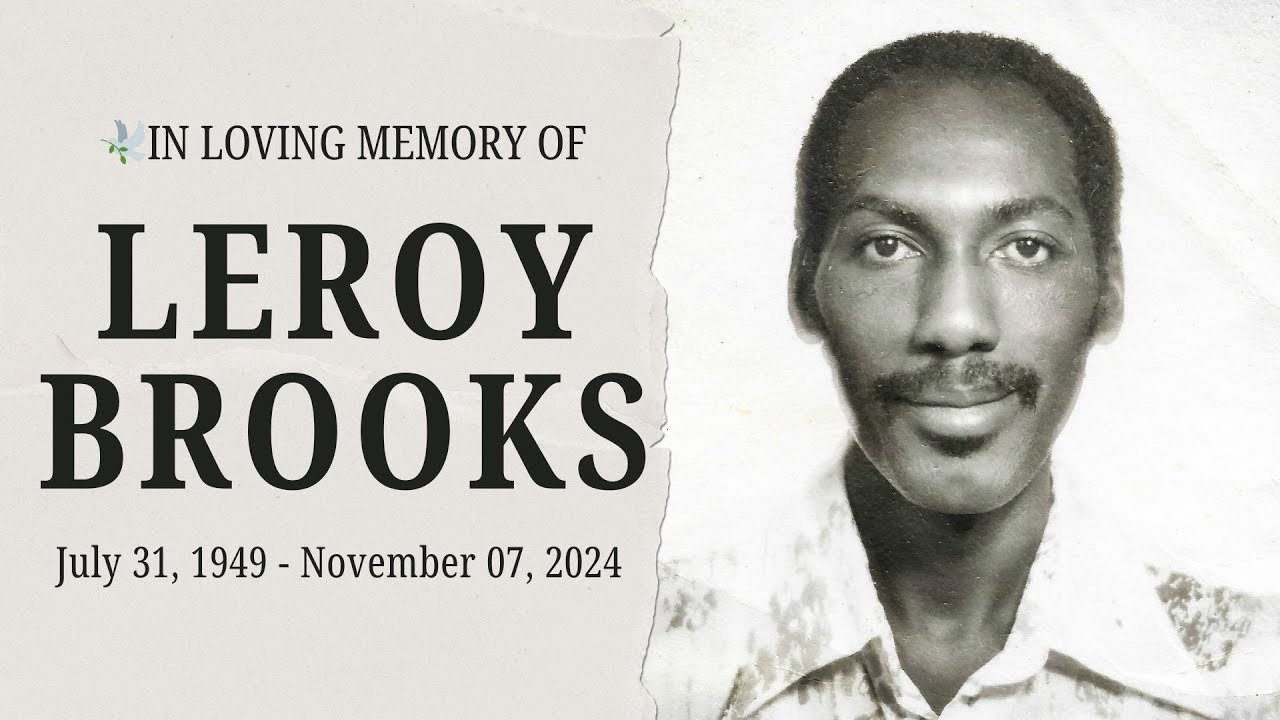 Leroy Brooks Celebration of life