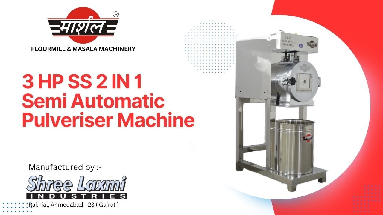 3 HP Stainless Steel Commerical Marshal Pulveriser Machine | Quality Atta Chakki | M:+91 98255 04046