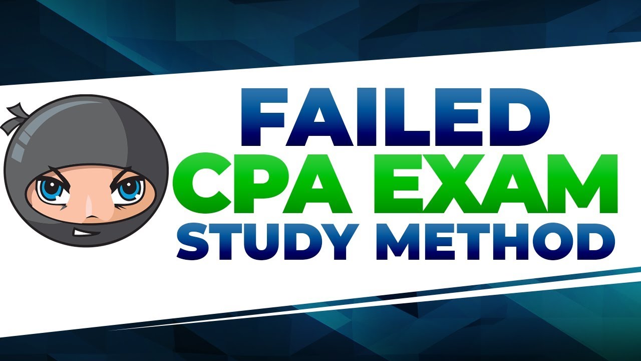 Failed CPA Exam with a 69 - Study Plan for Retake