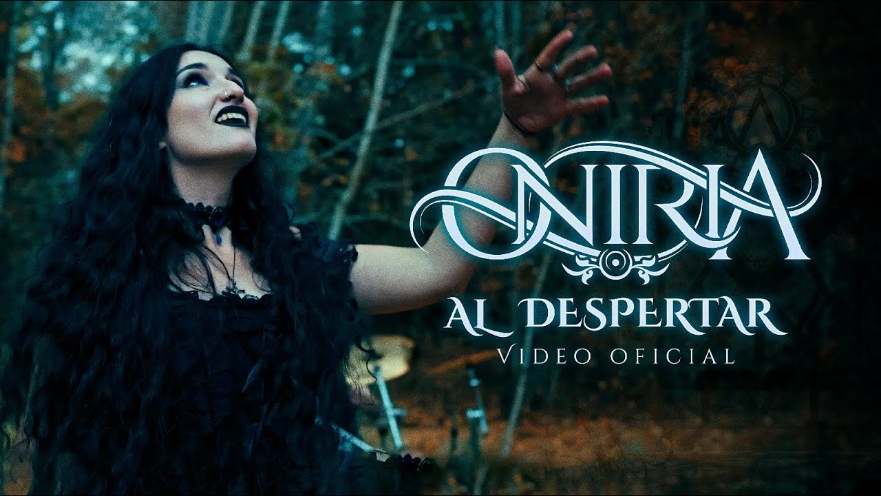 ONIRIA - Al Despertar | Official Video