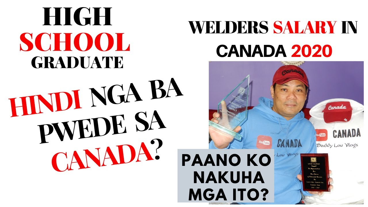High School Graduate Madali lang Makapunta at Walang Show Money Needed | WELDERS SALARY 2020