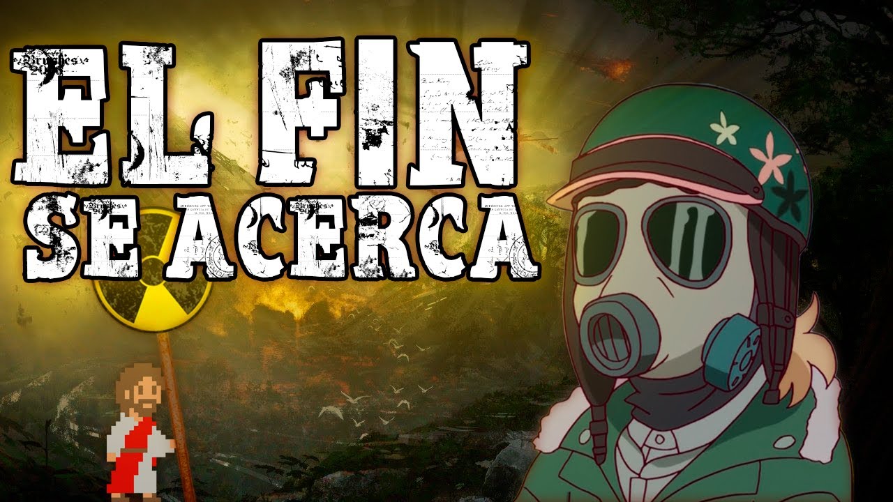 El Fin se Acerca