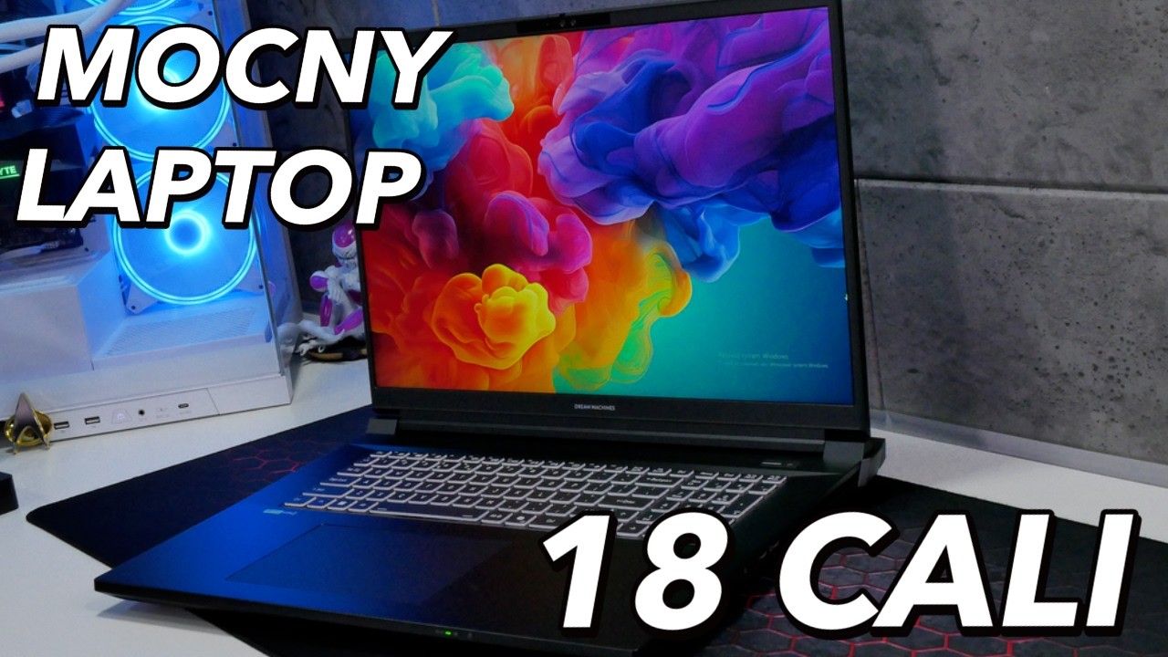 Mocarny laptop o wielkim ekranie 18 cali, w cenie 11999 PLN - Dream Machines RX5070Ti-18PL21