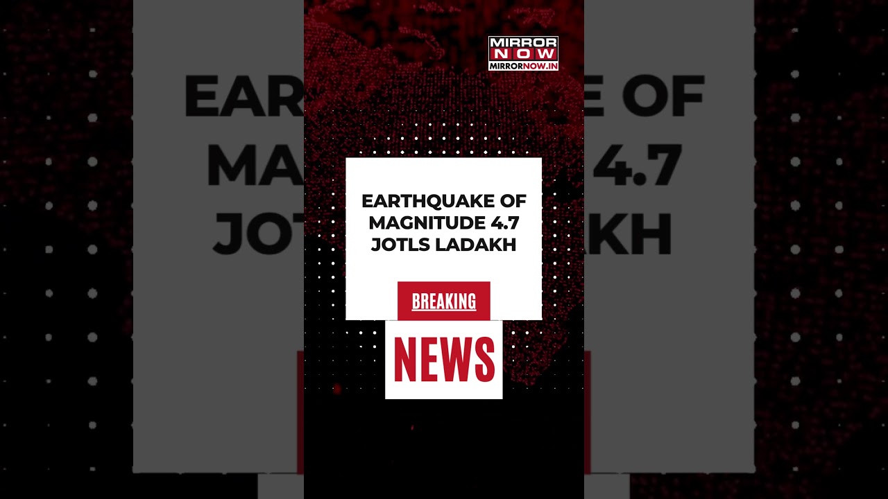 LADAKH EARTHQUAKE: 4.7 Quake Jolts Ladakh, Second In A Few Hours | Watch #shorts #ytshorts