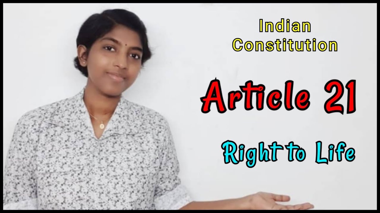 Article 21 | Indian Constitution | Indian Polity