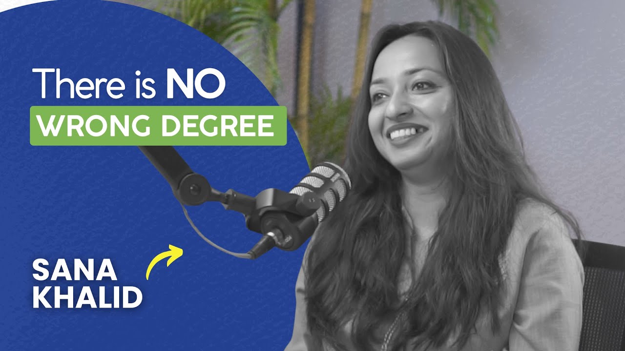The Secret to a Fulfilling Career ft. Sana Khalid