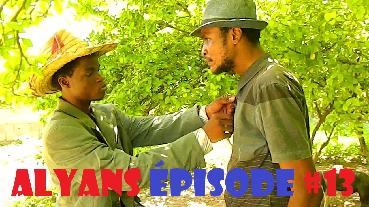 #ATCHOULA - #ALYANS #MINISERIE #SAISON2 #EPISODE #13 #FullHaitianComedy
