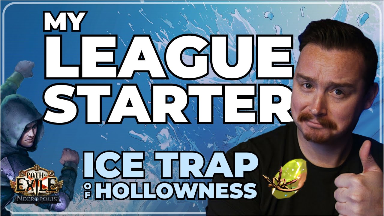 My League Start for 3.24 Necropolis - Ice Trap of Hollowness Trickster [PoE]