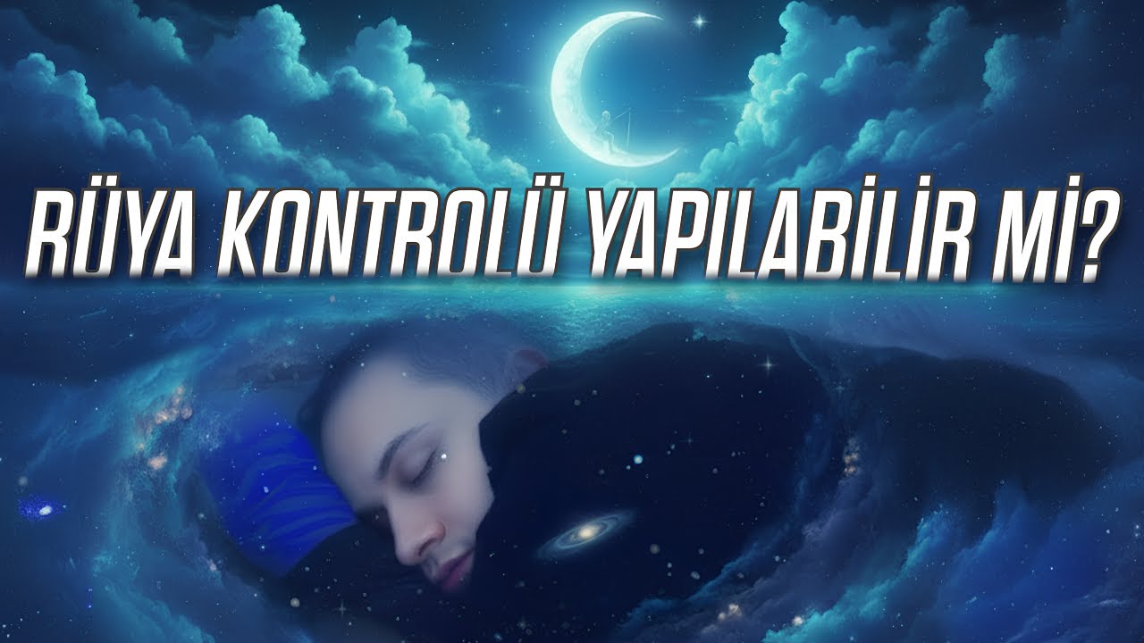 Her Gece Başka Bir Evrene mi Gidiyoruz? : Lucid Rüya