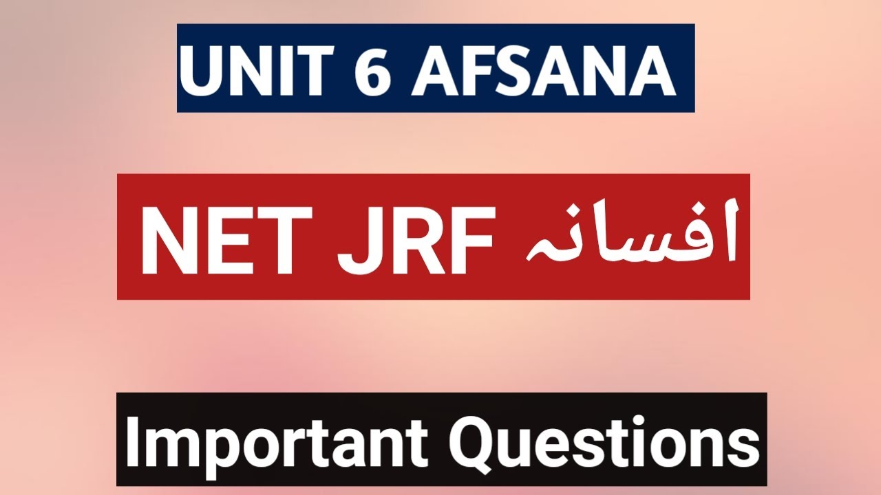 Unit 6 Afsana UGC NET JRF URDU important Questions Answers Nta net Urdu exam 2022