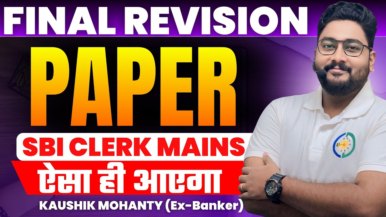 Final Paper Before SBI Clerk Mains 2025 Exam || SBI Clerk Mains Quant By Kaushik Mohanty