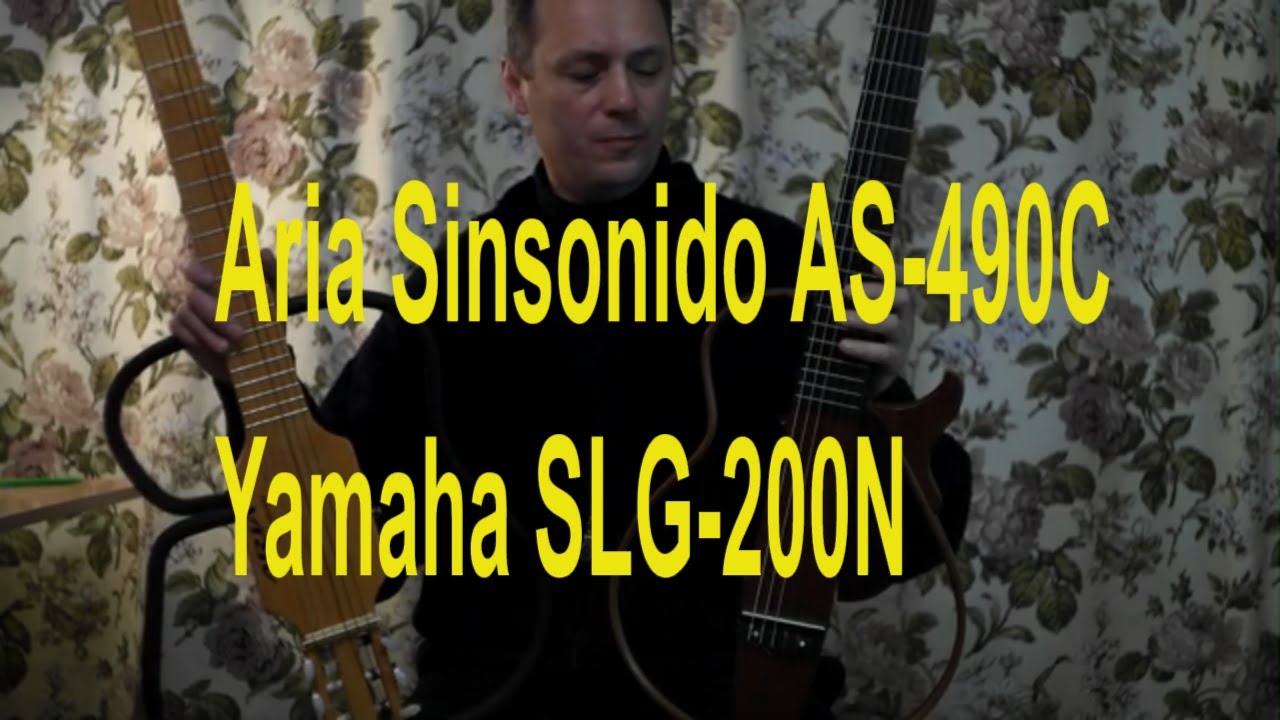 Сравнение Aria Sinsonido AS-490C  vs Yamaha SLG-200N | Comparison of Aria vs Yamaha SLG-200N
