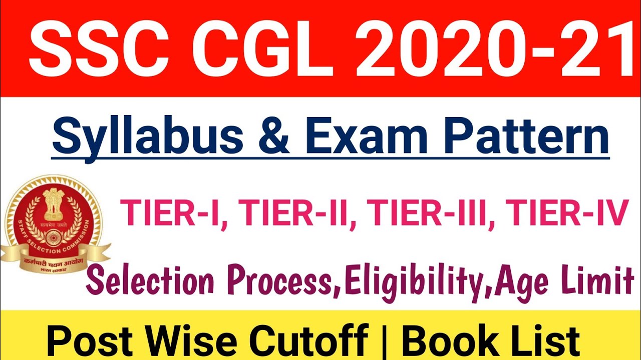 SSC CGL Syllabus 2020-21|SSC CGL 2021 Exam Pattern,Selection Process & Post wise Cutoff|#ssccgl2020
