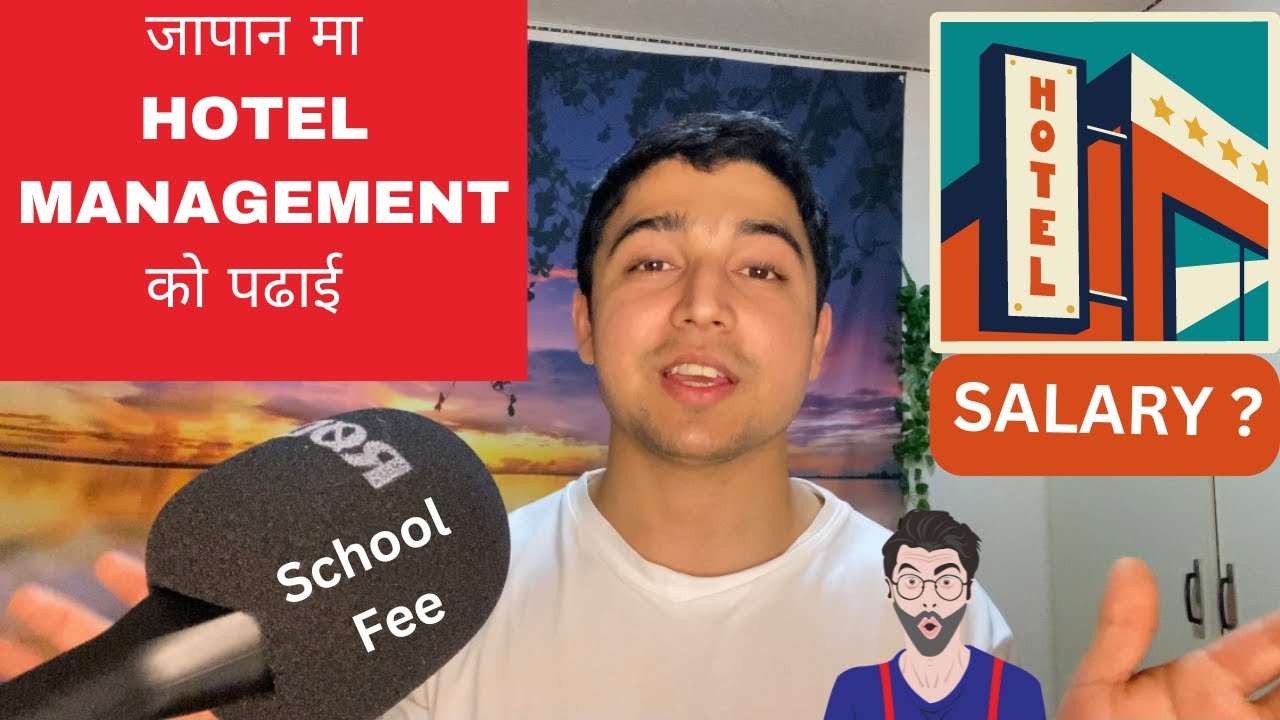 Hotel Management Study in Japan|🇯🇵 College fee ,salary and scope explained.