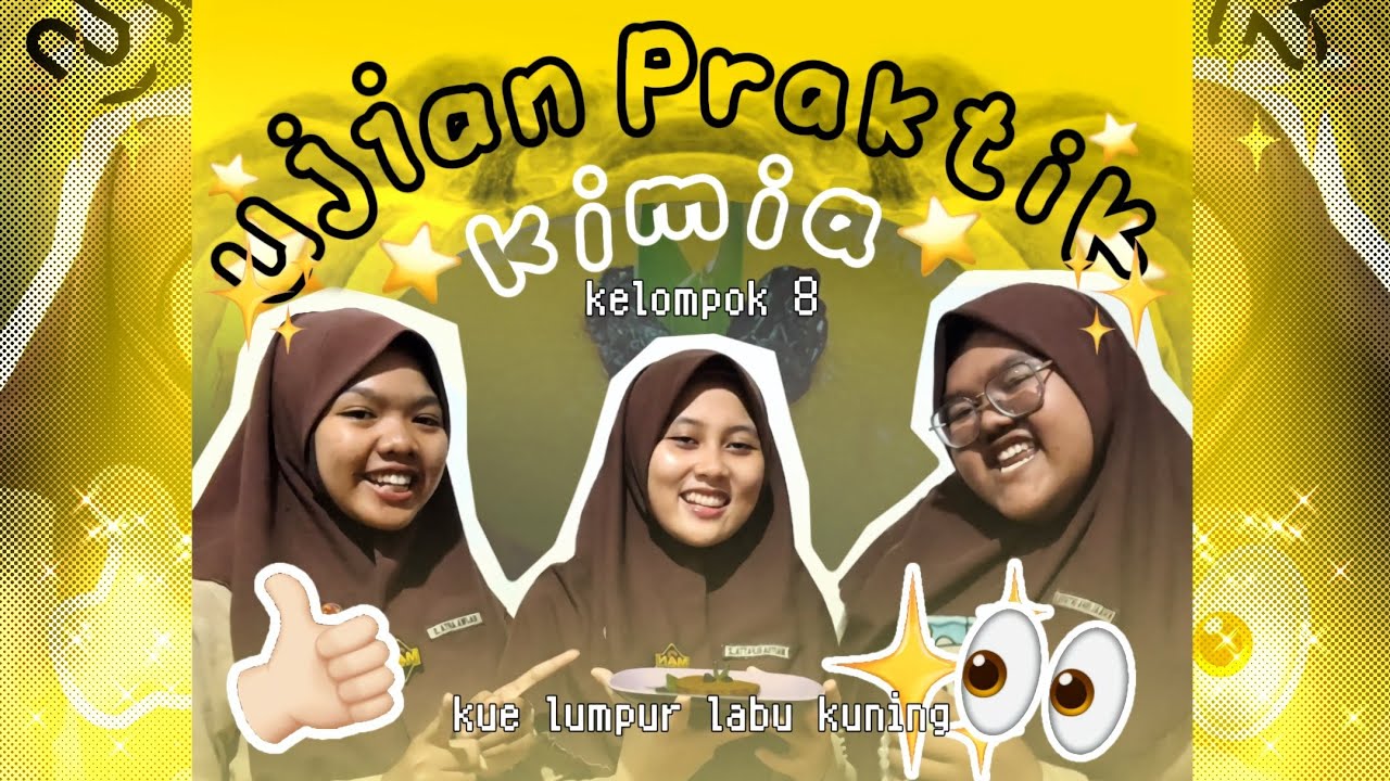 Ujian Praktik Kimia: Kue Lumpur Labu Kuning (Kelompok 8) 🎃✨