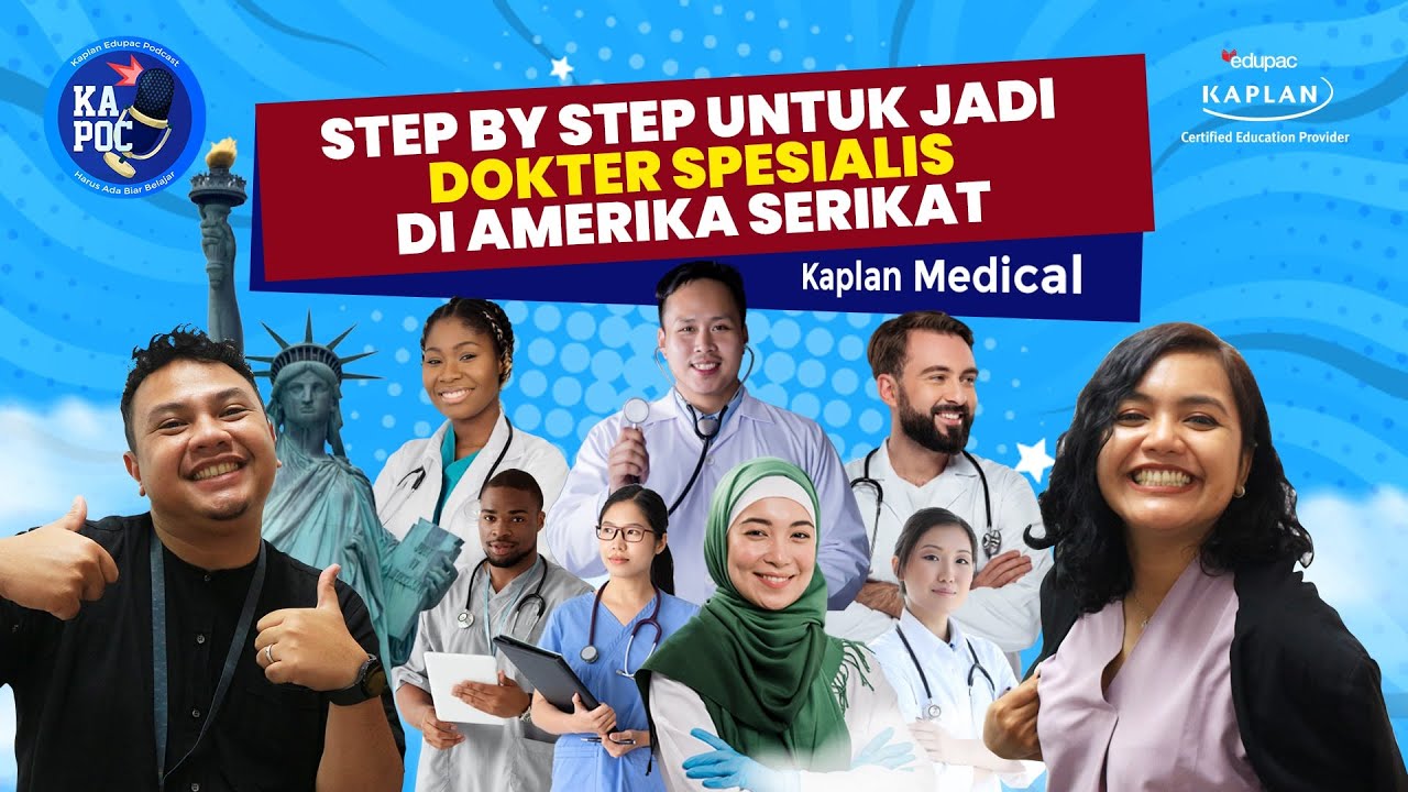 KAPOC eps 18 - BAHAS TUNTAS PROSES MEDICAL RESIDENCY & MENJADI DOKTER SPESIALIS DI AMERIKA SERTIKAT