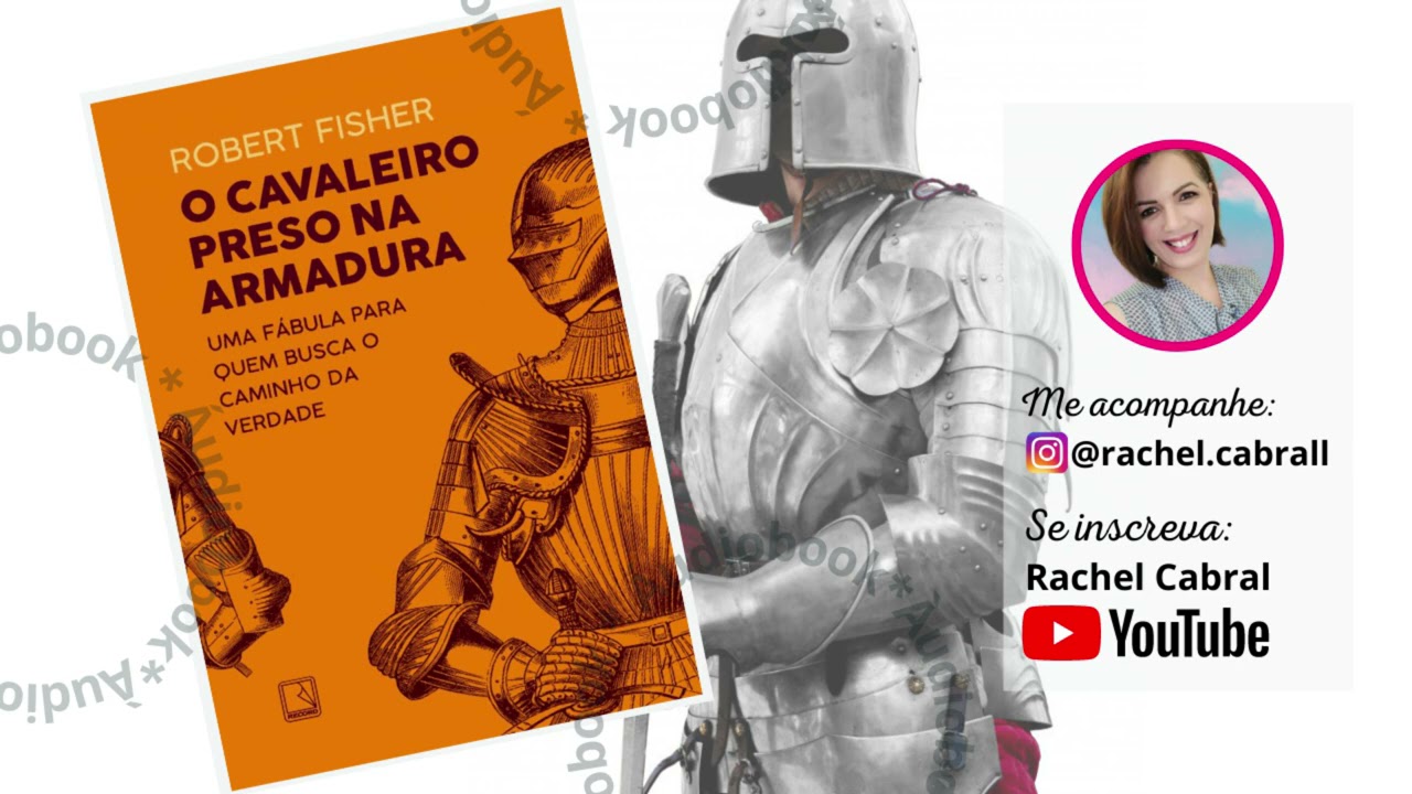 COMPLETO | O Cavaleiro preso na Armadura