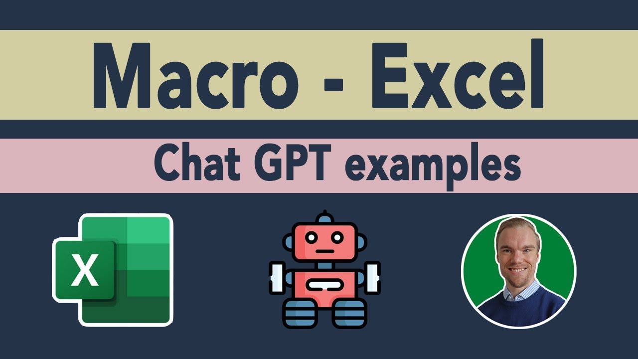 Excel - Macro - Explained (Chat GPT, Record Macro and Google-examples)