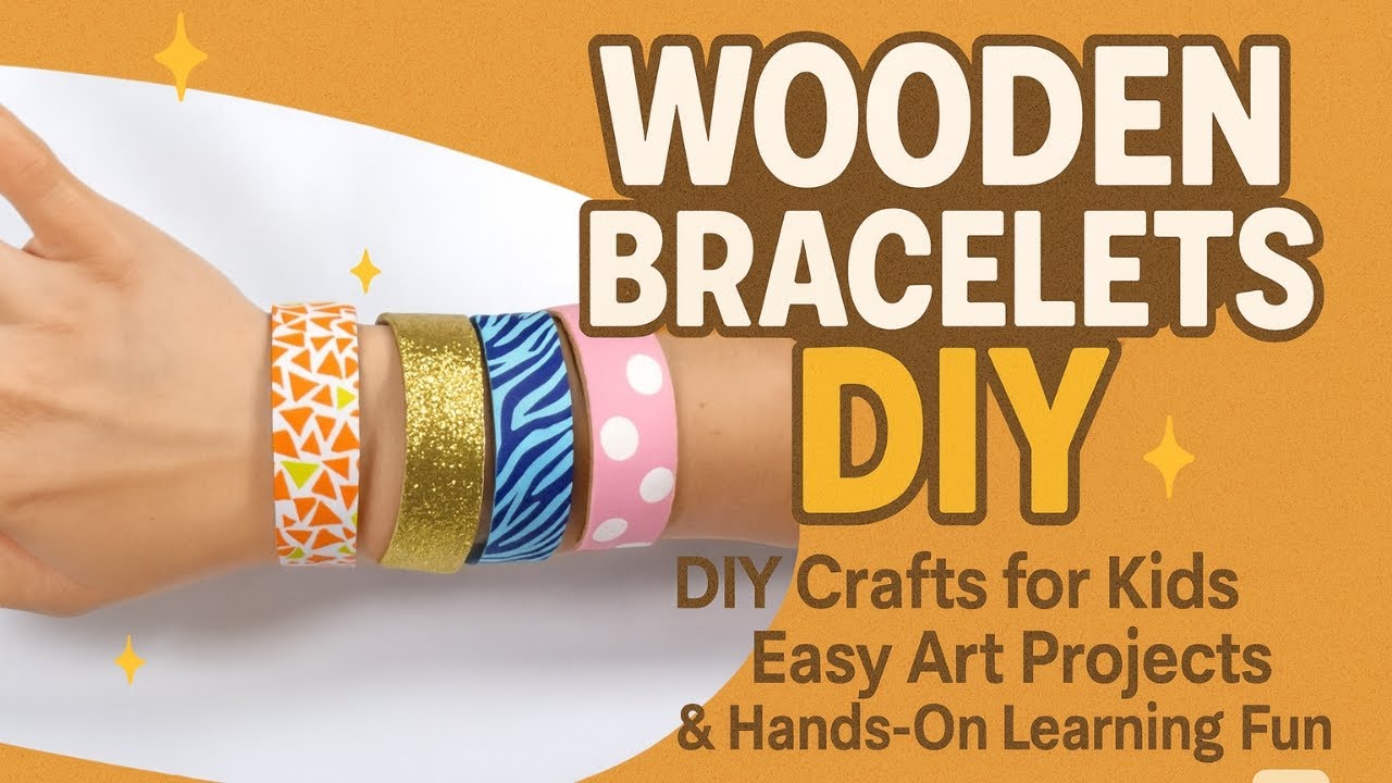 WOODEN BRACELETS | DIY Crafts for Kids ✂️ | Easy Art Projects & Hands-On Learning Fun