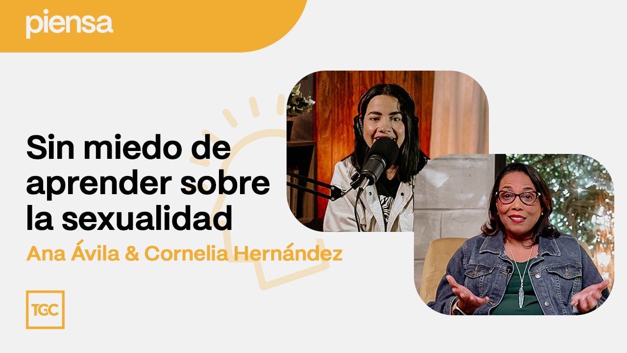 Sin miedo de aprender sobre la sexualidad | Piensa podcast