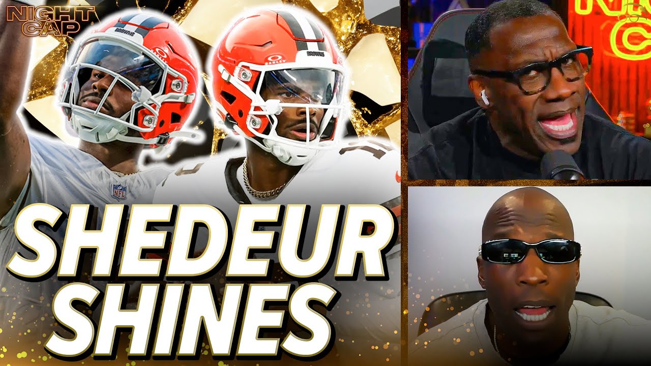 Unc & Ocho react to Shedeur Sanders BALLING OUT in Browns preseason debut! | Nightcap