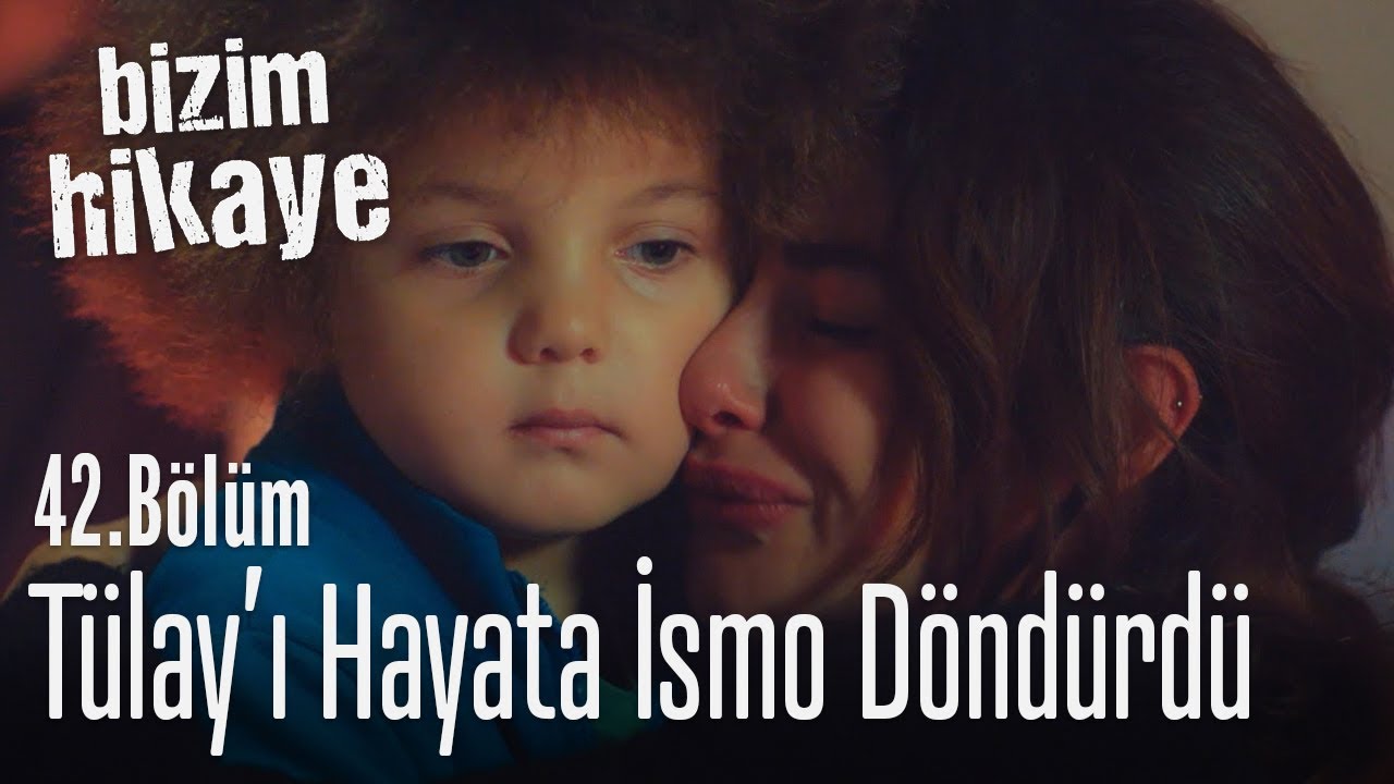 İsmo, Tülay'ın yanına geldi - Bizim Hikaye 42. Bölüm