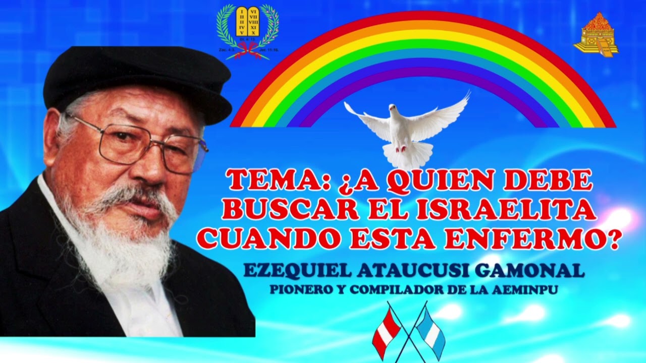 Sanidad en el pueblo de Israel AEMINPU,  presentar ofrenda para que sanen su enfermedad