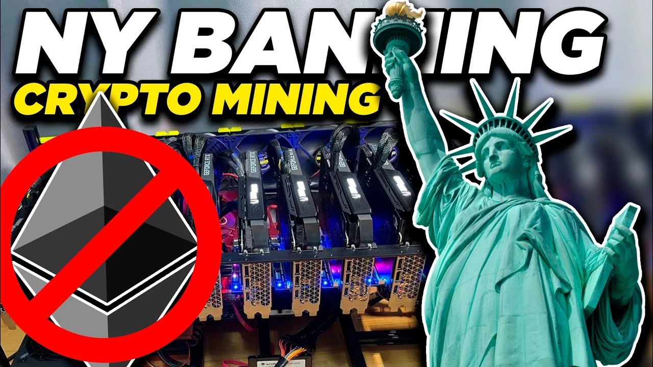 New York Bill Banning Crypto Mining