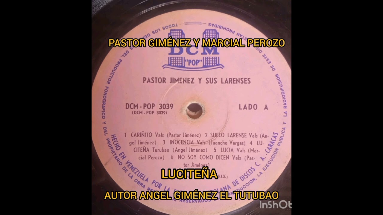 LUCITEÑA ( MERENGUE) AUTOR ANGEL JIMÉNEZ VIOLINES LARENSES PASTOR GIMÉNEZ Y MARCIAL PEROZO