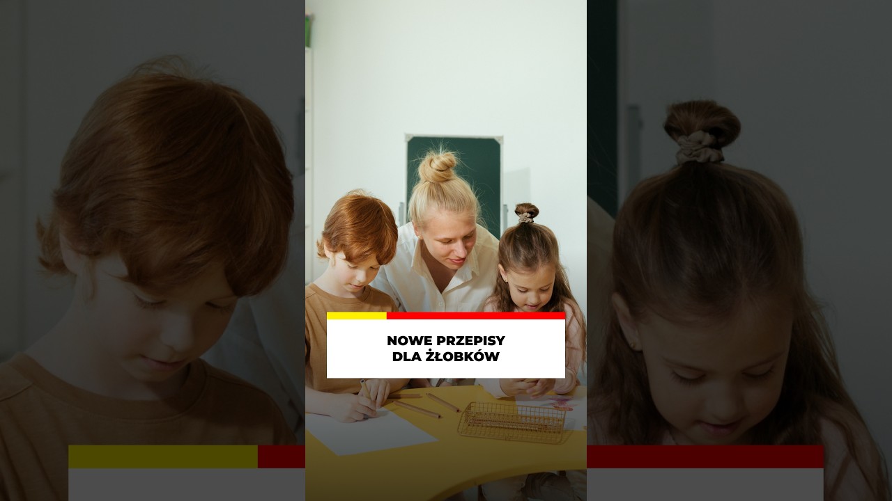 NOWE PRAWO W ŻŁOBKACH