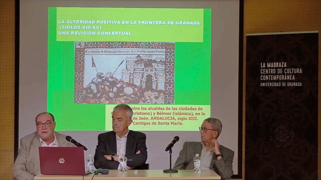 LA ALTERIDAD POSITIVA EN LA FRONTERA DE GRANADA SIGLOS XIII XV  UNA REVISIÓN CONCEPTUAL