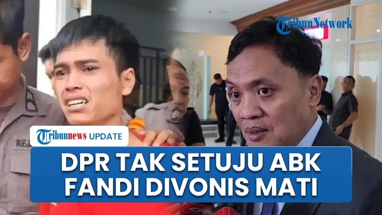 DPR akan Panggil Jaksa yang Tuntut ABK Fandi Hukuman Mati di Kasus 2 Ton Sabu: Tak Intervensi