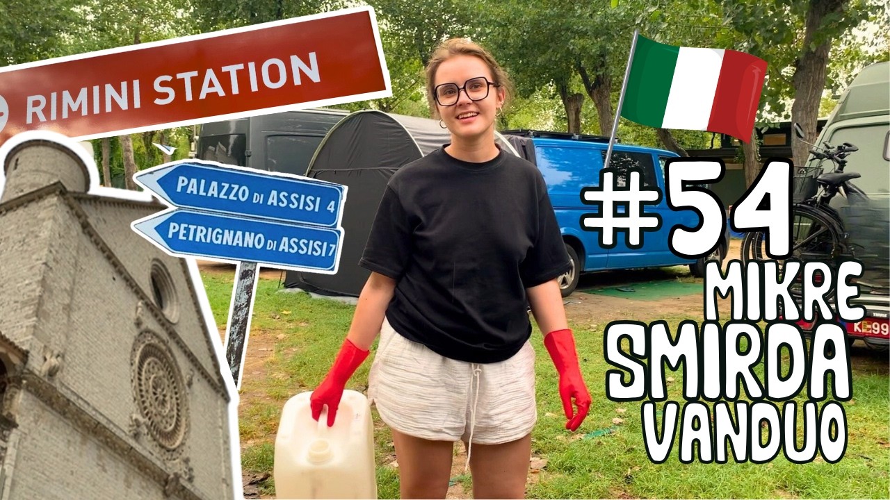 #54 lankom Assisi, Rimini ir tvarkom mikro kanalizaciją // į Italiją VW T4 kemperiu