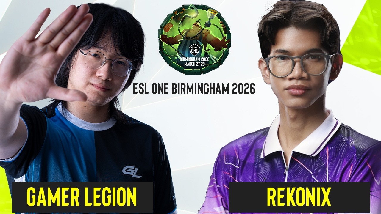 🔴LIVE NOBAR ESL One Birmingham | Rekonix vs Gamer Legion | Yudijustincase & Ucing