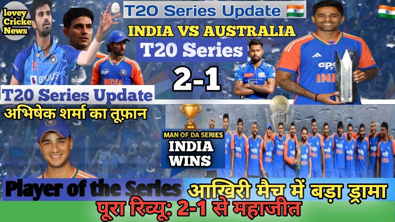 Highlights of today's cricket match (India vs australia t20 series )