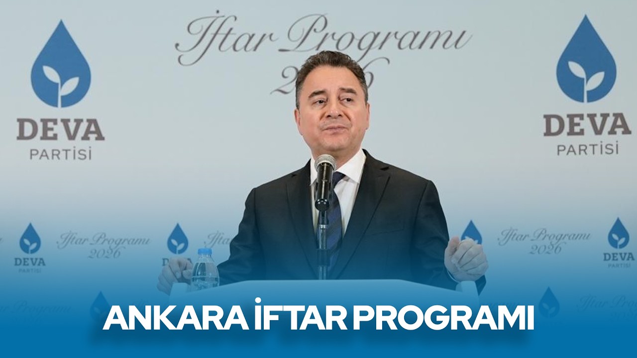 Genel Başkanımız Ali Babacan'ın Ankara İftar Programı Konuşması I 10 Mart 2026