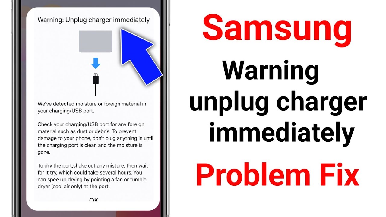 Samsung Warning Unplug charger immediately problem | Fix Unplug charger immediately problem Samsung