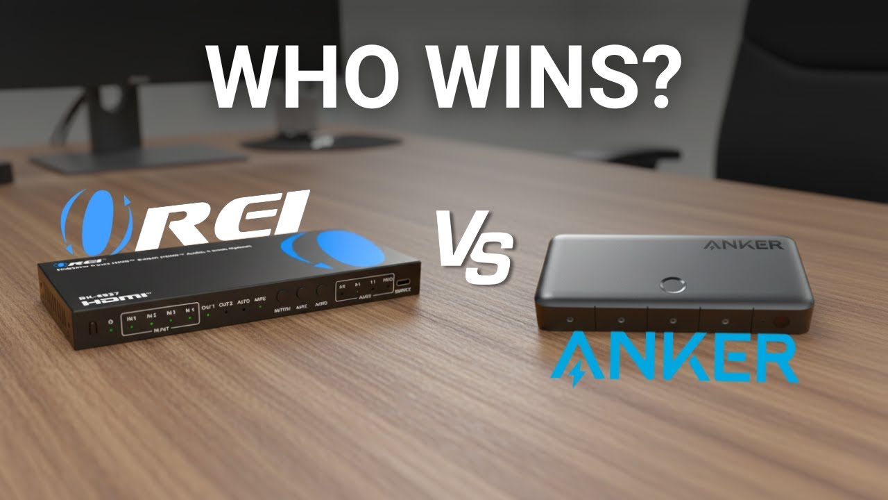 OREI HDMI Switch vs Anker HDMI Switch - Which HDMI Switch is the Best?