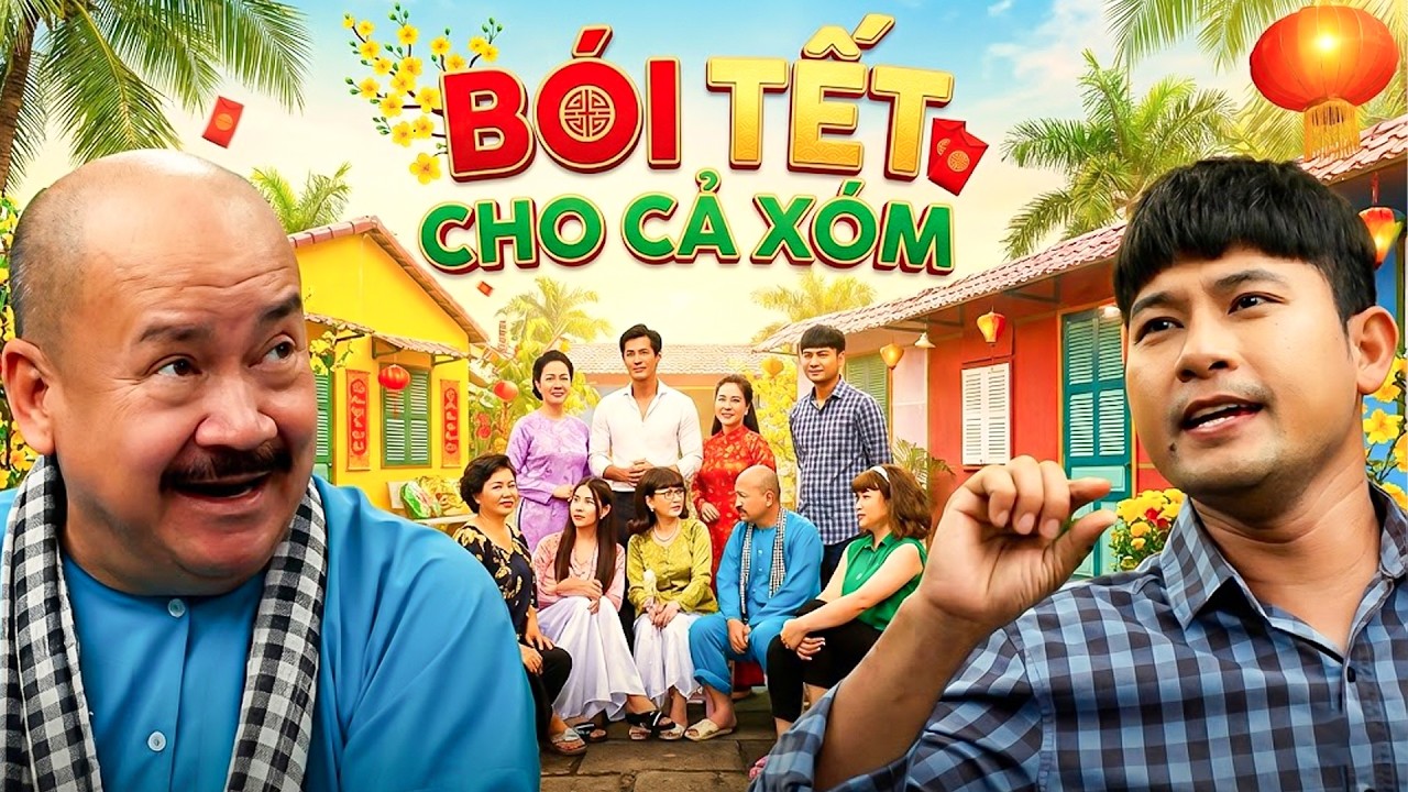 PHIM TẾT 2026 | BÓI TẾT CHO CẢ XÓM | Phim Hài Tết Việt Nam 2026 | Phim Tết Miền Tây Hay 2026