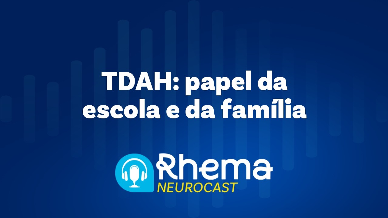 Qual a Diferença do Papel da Escola e da Família na Inclusão das Crianças com TDAH? 🎙️