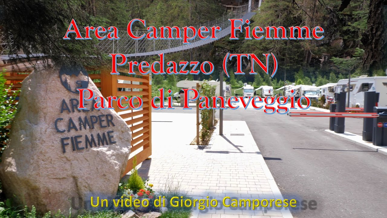 Area Camper Fiemme - Predazzo e Parco di Paneveggio