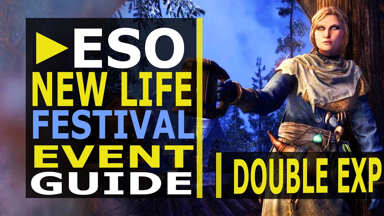 ESO New Life Festival Event Guide 2020 | Earn DOUBLE EXP & Old Indrinks