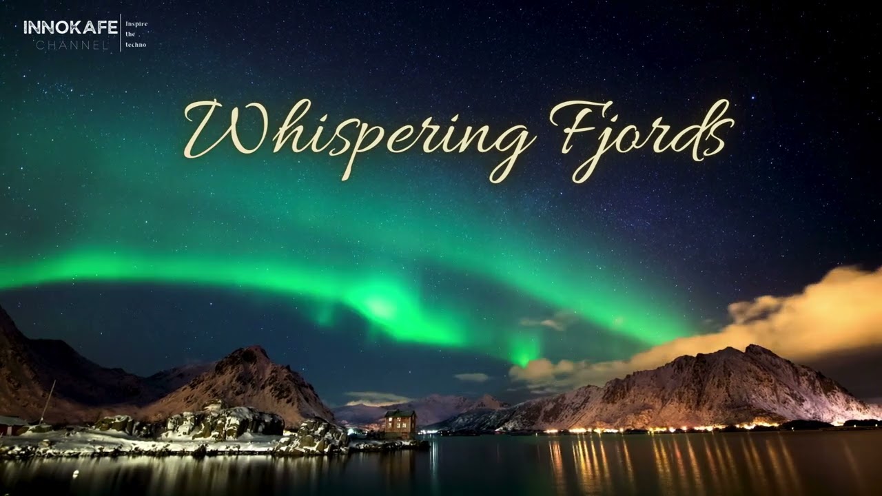 Whispering Fjords