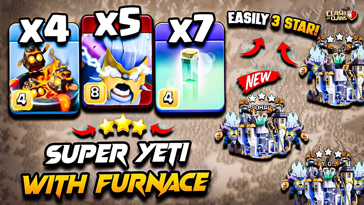 Th18 SUPER YETI Attack With FURNACE Town Hall 18 | TH18 Attack Strategy With SUPER YETI FURNACE 2026