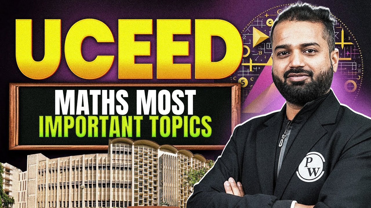 Top Maths Topics to Ace UCEED Exam | Important Maths Topics for UCEED