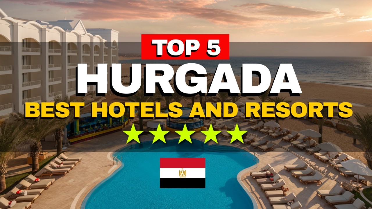 Top 5 BEST Hotels and Resorts HURGADA, EGYPT | Travel Guide