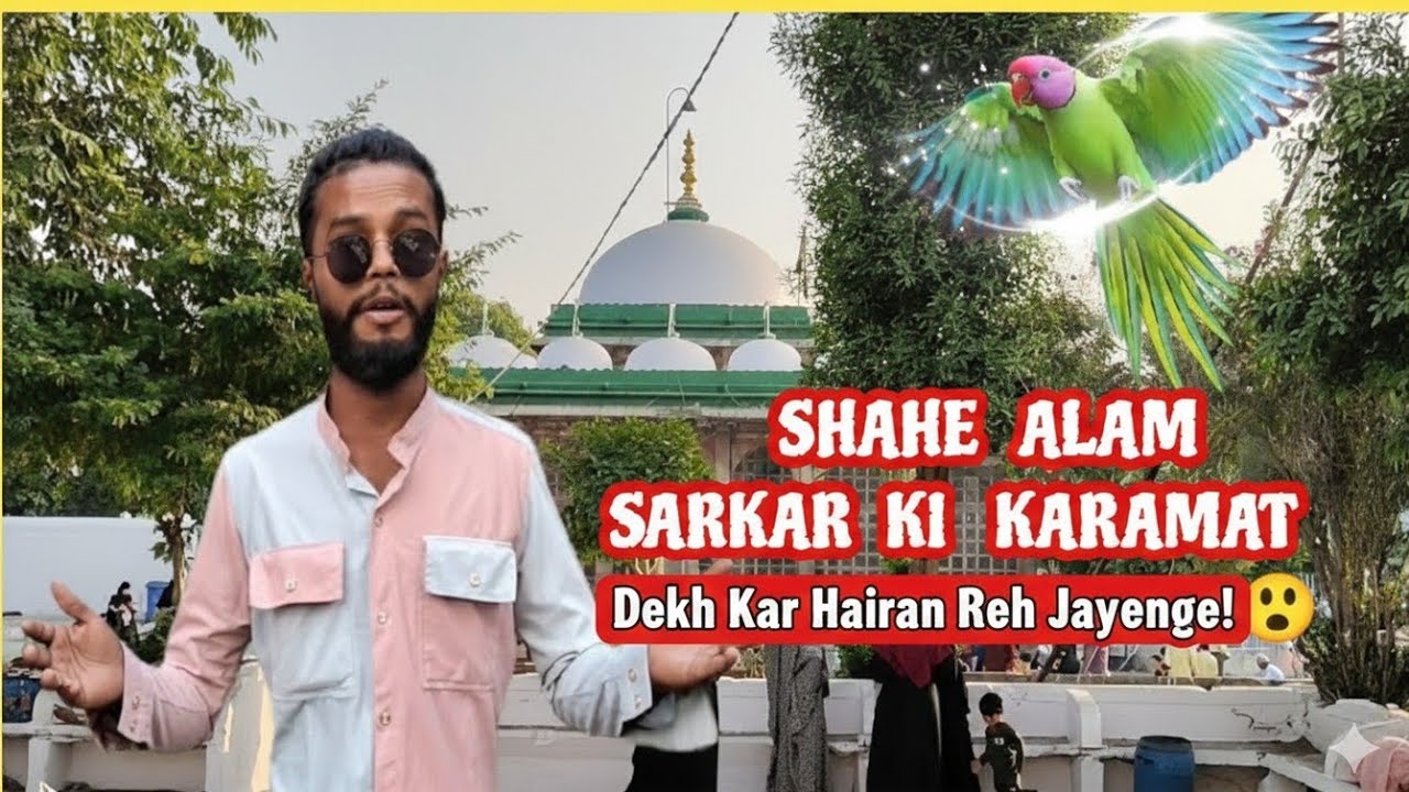 shah alam sarkar ahmedabad शाह आलम सरकार अहमदाबाद Full volg Travel & Events Nosu_.09