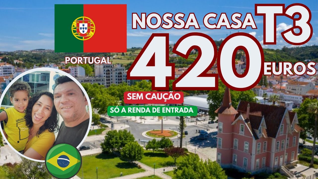 Nossa nova casa de 3 quartos por 420 euros em Portugal