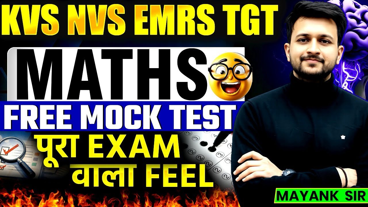 KVS NVS EMRS TGT MATHS | FREE MOCK TEST | MAYANK SIR