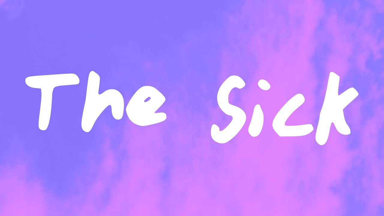 Bella Kay - The Sick